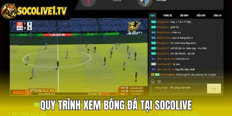 Quy trình xem bóng đá tại Socolive
