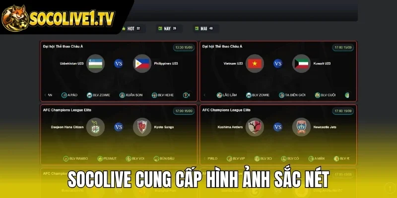 Socolive cung cấp hình ảnh sắc nét